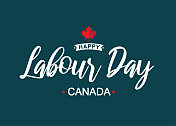 劳动节快乐，加拿大字母。向量