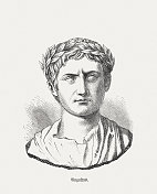 奥古斯都(公元前63 -公元14年),罗马皇帝,木刻,1893年出版 奥古斯都(公元前63 -公元14年),罗马皇帝,木刻,1893年出版