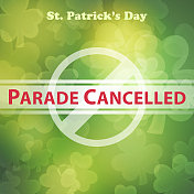 圣帕特里克节游行取消