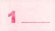 红色数字数字1后跟空白线或破折号在水平风化柔和粉浅粉色垃圾墙纹理垃圾矢量背景