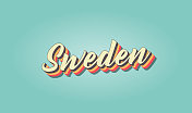 瑞典是世界上游客最多的国家。复古手写国家名称矢量插图