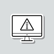 台式电脑有危险警告注意。图标贴纸在灰色背景 台式电脑有危险警告注意。图标贴纸在灰色背景