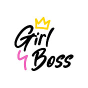 女孩老板书法字母与皇冠矢量插图。手写励志名言。女权主义与商业女性概念设计。