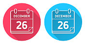 12月26日。圆形图标与长阴影在红色或蓝色的背景